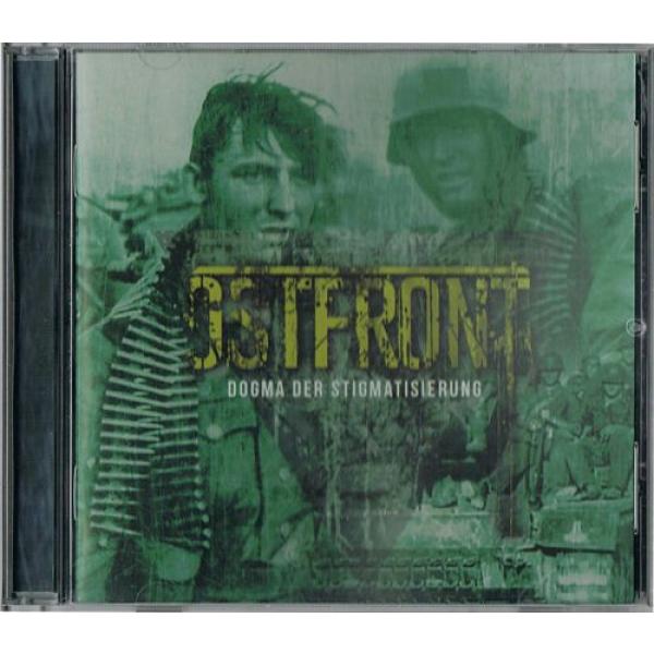 Ostfront -Dogma der Stigmatisierung-