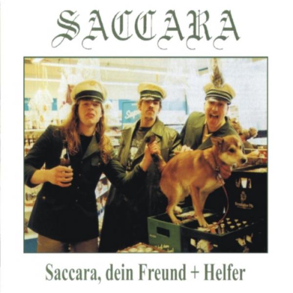 Saccara -Saccara, dein Freund+Helfer-