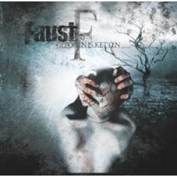 Faust -Geboren in Ketten Neuauflage-