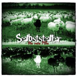 Selbststeller -Die rote Pille-