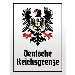 Blechschild - Adler D. Reichsgrenze