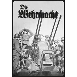 Blechschild - Die Wehrmacht - historisch