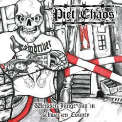 Piet Chaos -Weisser Junge aus'm schwarzen County-